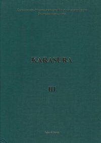 ZAKS Band 6: Karasura III: Die Verkehrsanbindung in frühbyzantinischer Zeit (4.-8. Jh. n. Chr.)