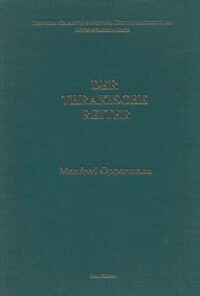 ZAKS Band 7: Der Thrakische Reiter des Ostbalkanraumes im Spannungsfeld von Graecitas, Romanitas und lokalen Traditionen