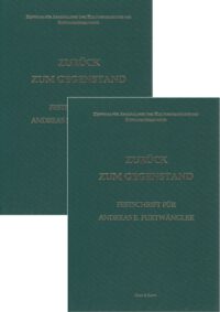 ZAKS Band 16: Zurück zum Gegenstand. Festschrift für Andreas E. Furtwängler.