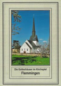 Der kleine sakrale Kunstführer Band 15: Die Gotteshäuser des Kirchspiels Flemmingen: Flemmmingen, Frohnsdorf, Wolperndorf, Göpfersdorf, Langenleuba-Niederhain und Neuenmörbitz.