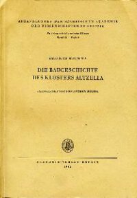 Die Baugeschichte des Klosters Altzella.