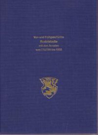 Vor- und Frühgeschichte Rudolstadts mit den Annalen von 775/786 bis 1503