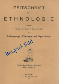 Zeitschrift für Anthropologie, Ethnologie und Vorgeschichte