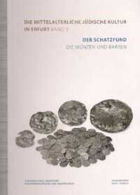 Band 3: Der Schatzfund - Die Münzen und Barren
