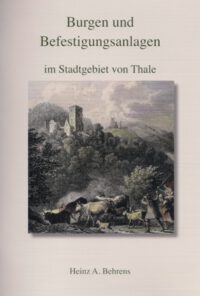 Burgen und Befestigungsanlagen im Stadtgebiet von Thale