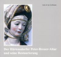 Der Härtensdorfer Peter-Breuer-Altar und seine Restaurierung