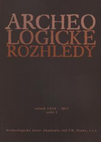 Archeologicke rozhledy 2017 sešti 2