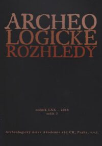 Archeologicke rozhledy 2018 sešti 3