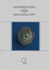 Ausgrabungen und Funde in Westfalen-Lippe 9A