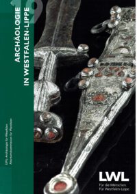 Archäologie in Westfalen-Lippe 2019 (Band 11)