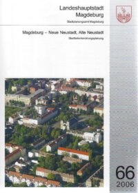 Magdeburg – Neue Neustadt, Alte Neustadt