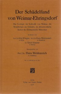 Der Schädelfund von Weimar-Ehringsdorf