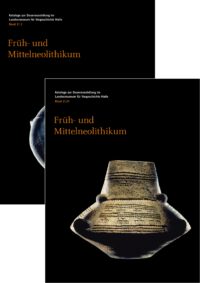 Früh- und Mittelneolithikum Katalog zur Dauerausstellung im Landesmuseum