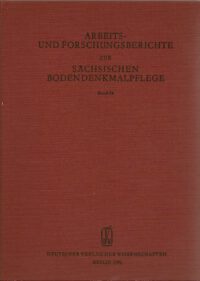 Arbeits- und Forschungsberichte zur sächsischen Bodendenkmalpflege, Band 34 (1991)