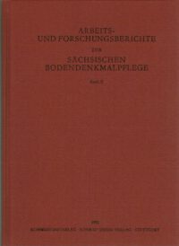 Arbeits- und Forschungsberichte zur sächsischen Bodendenkmalpflege, Band 35 (1992)