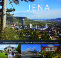 JENA: Glanzlichter aus Stadt und Region