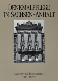 Denkmalpflege in Sachsen-Anhalt Heft 2-1995