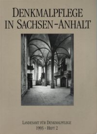 Denkmalpflege in Sachsen-Anhalt Heft 2-1993