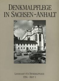Denkmalpflege in Sachsen-Anhalt Heft 1-1994