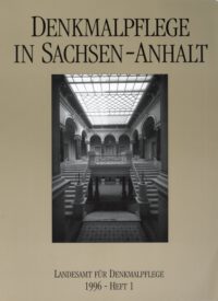 Denkmalpflege in Sachsen-Anhalt Heft 1-1996