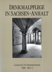 Denkmalpflege in Sachsen-Anhalt Heft 2-1998