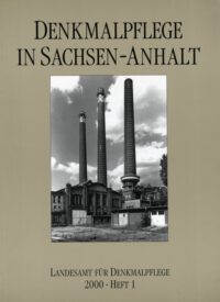 Denkmalpflege in Sachsen-Anhalt Heft 1-2000