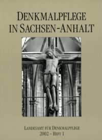 Denkmalpflege in Sachsen-Anhalt Heft 1-2002