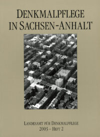 Denkmalpflege in Sachsen-Anhalt Heft 2-2003