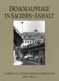 Denkmalpflege in Sachsen-Anhalt Heft 2-2004