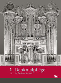 Denkmalpflege in Sachsen-Anhalt Heft 2-2007 - Veröffentlichung des Landesamtes für Denkmalpflege und Archäologie Sachsen-Anhalt