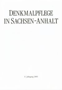 Denkmalpflege in Sachsen-Anhalt Heft 2001