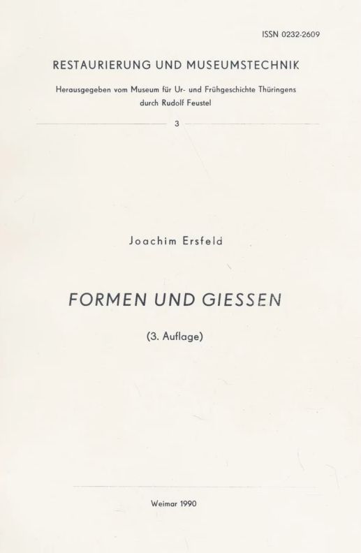 <b>Formen und Giessen</b> – Restaurierung und Museumstechnik 3