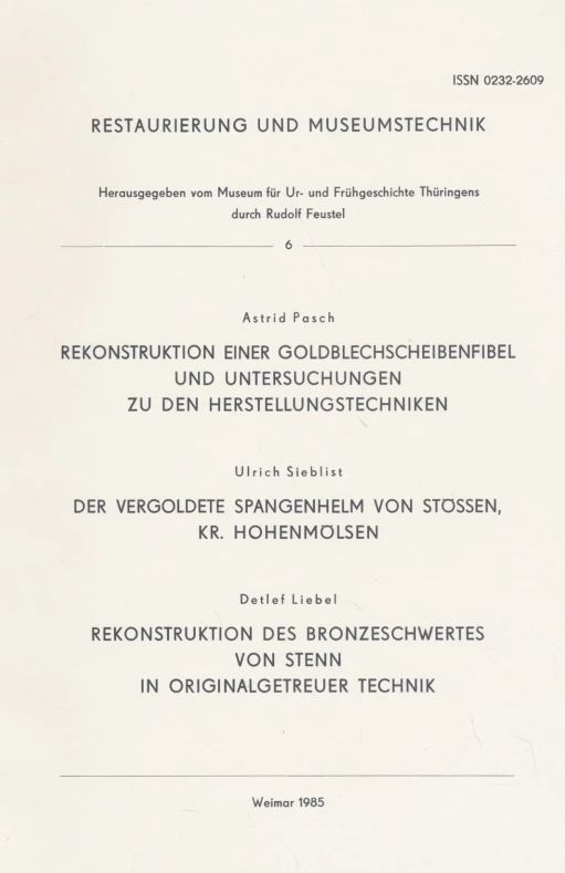 <b>Rekonstruktion einer Goldblechscheibenfibel</b> – Restaurierung und Museumstechnik 6