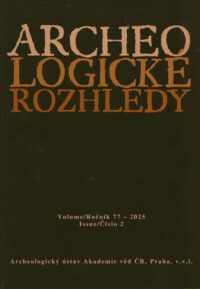 Archeologicke rozhledy 2025 sešti 2
