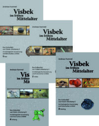 Visbek im frühen Mittelalter (Band 1 bis 4) - Das Gräberfeld von Visbek-Uhlenkamp II. Archäologische Auswertung und historisches Umfeld - Beiträge zur Ur- und Frühgeschichte Mitteleuropas Band 112
